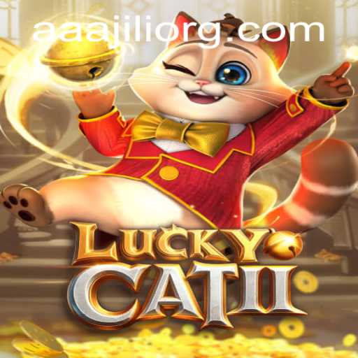 Discover the Exciting World of LuckyCatII: Featuring AAAJILI