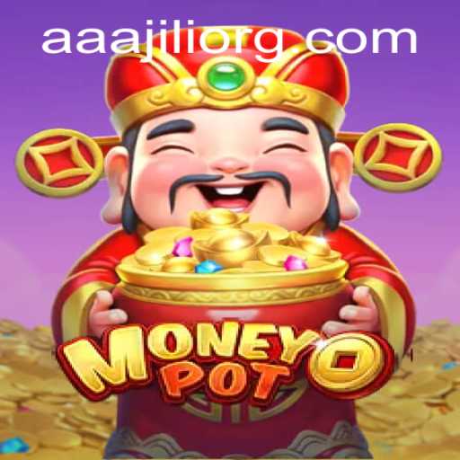 Unlocking the Secrets of MoneyPot: A Deep Dive into the Game with AAAJILI