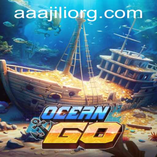 Dive into the World of OceanGO: Unveiling the Depths of AAAJILI