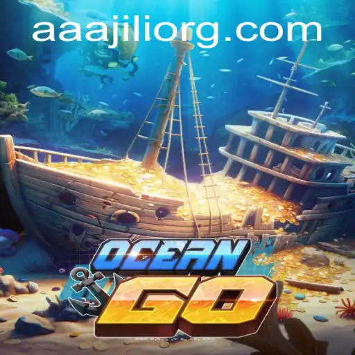 Dive into the World of OceanGO: Unveiling the Depths of AAAJILI